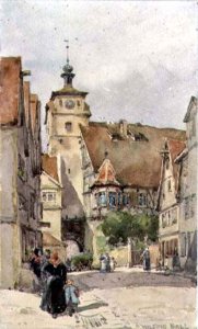 Street Scene, Rotenburg, showing the Weisser Turm and the Judentanzhaus